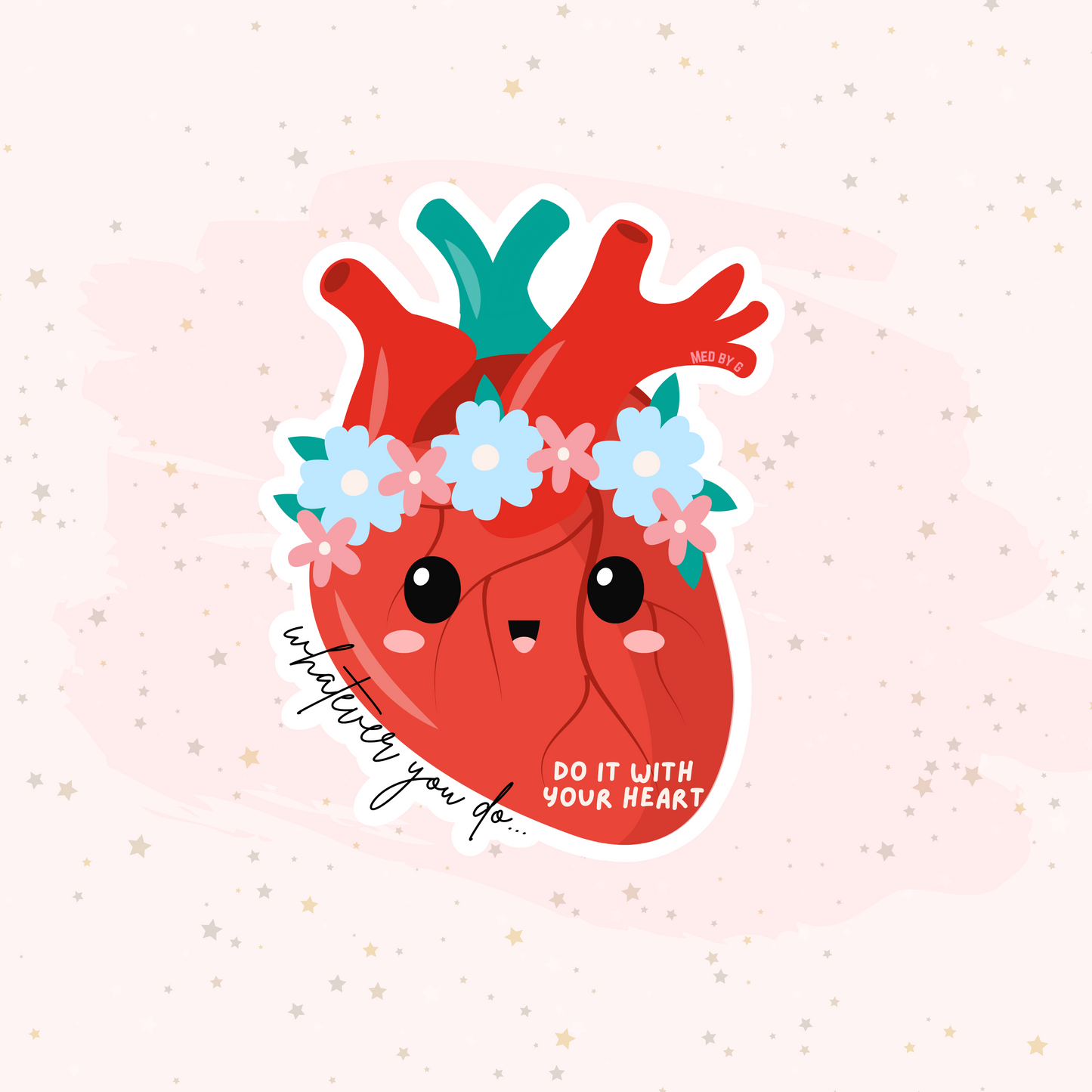 Whatever you do... Do it With Your Heart (Sticker)