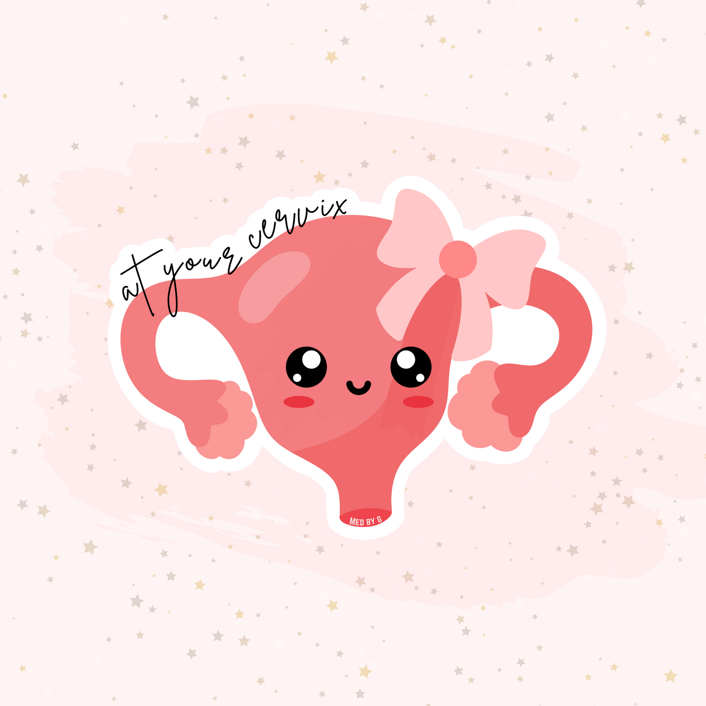 At Your Cervix (Sticker)