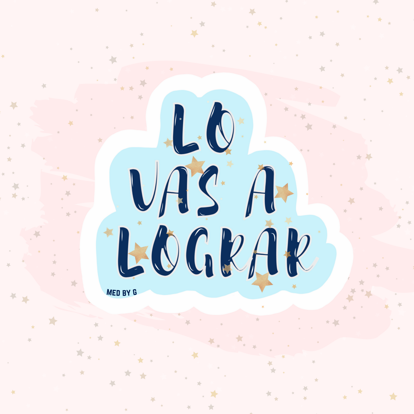 Lo Vas A Lograr (Sticker)