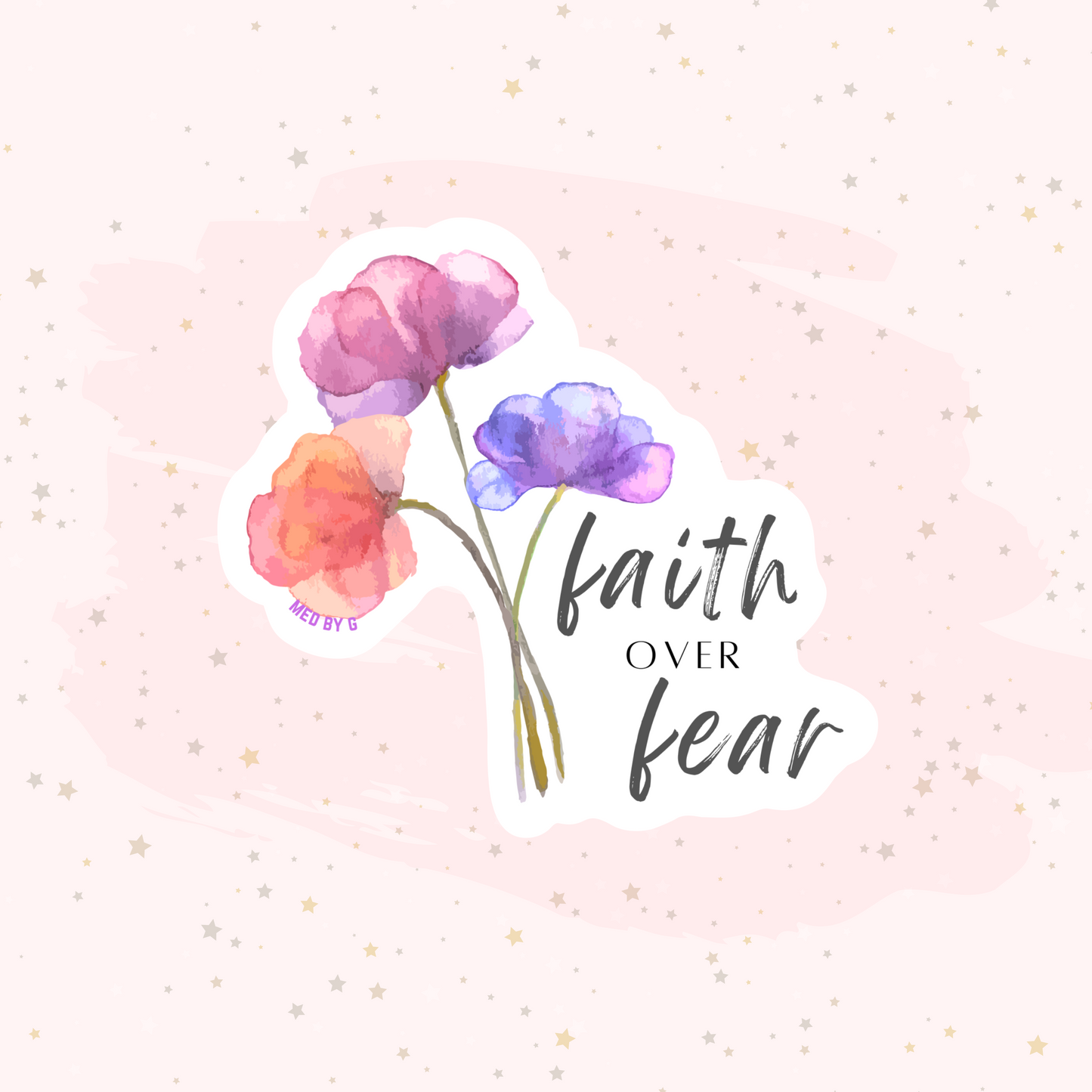 Faith Over Fear (Sticker)