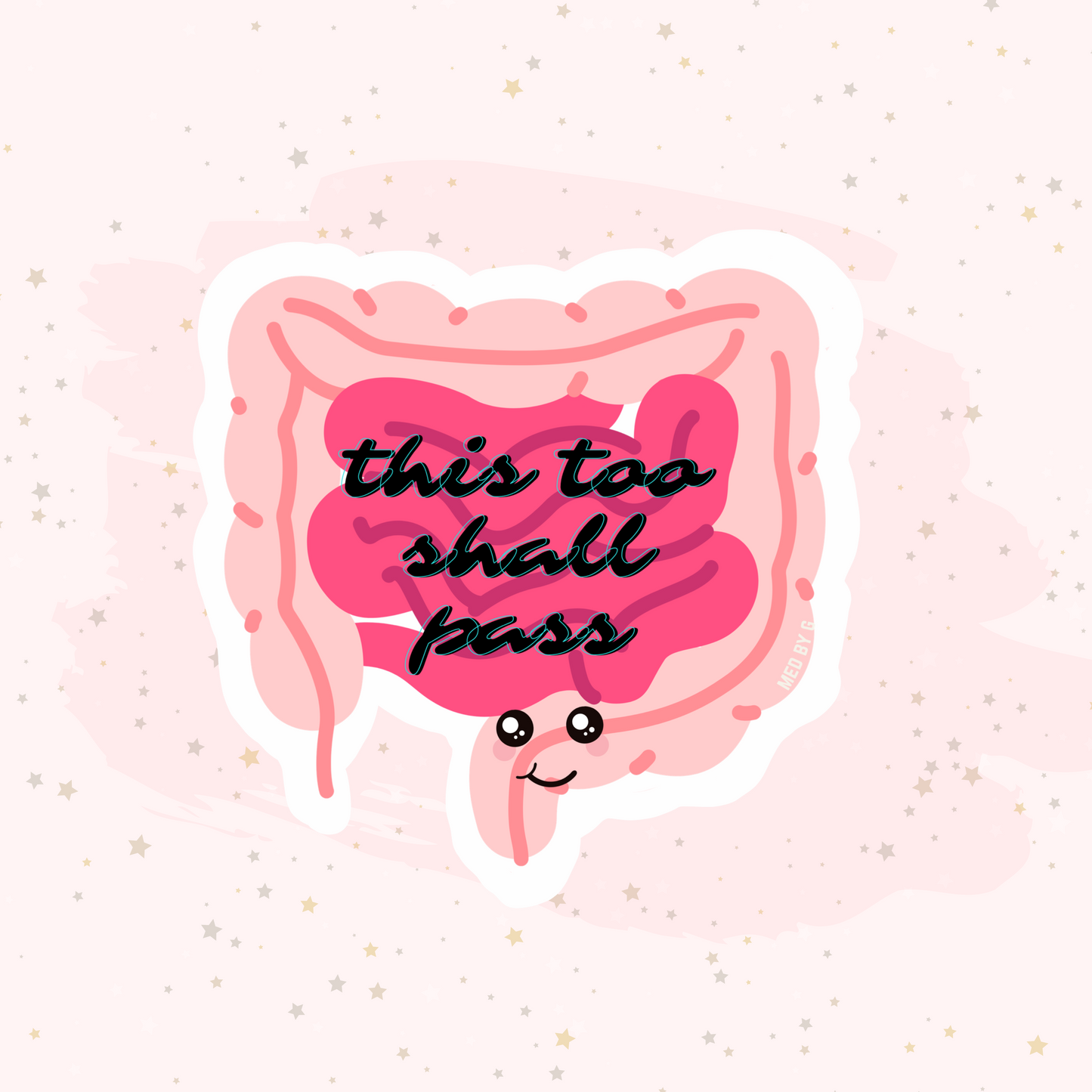 This Too Shall Pass (Sticker)
