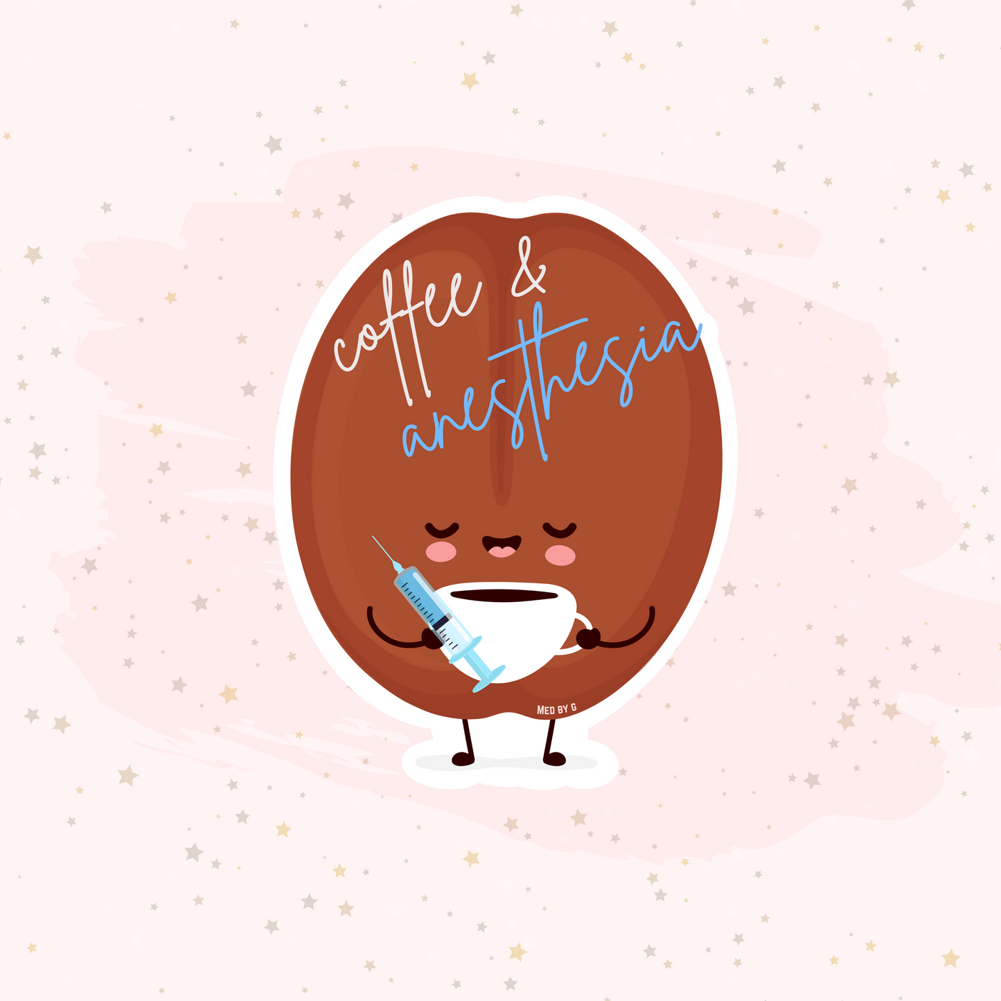 Coffee & Anesthesia (Sticker)